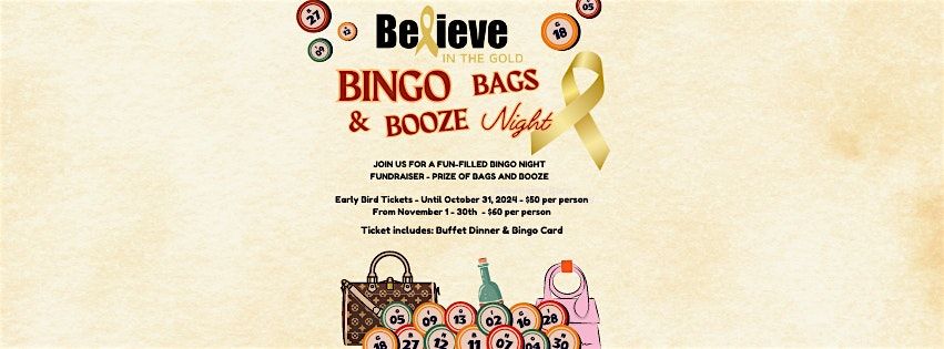 Believe in the Gold's  - Bingo, Bags & Booze Fundraiser