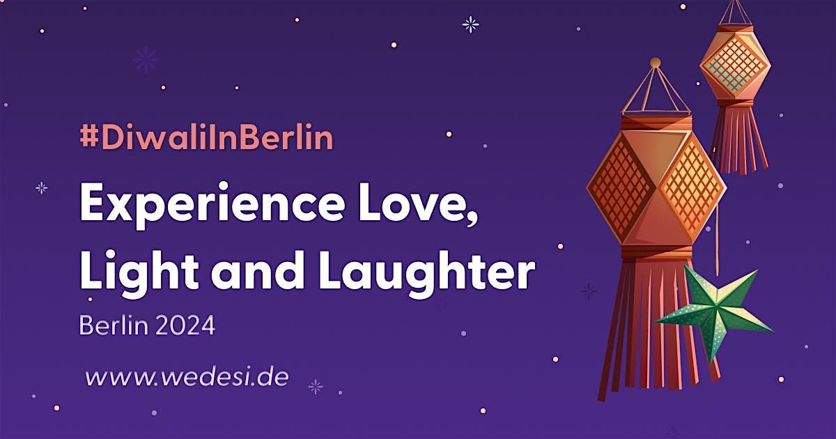 Diwali  In Berlin 2024 -  Experience Love, Light and Laughter | Wedesi