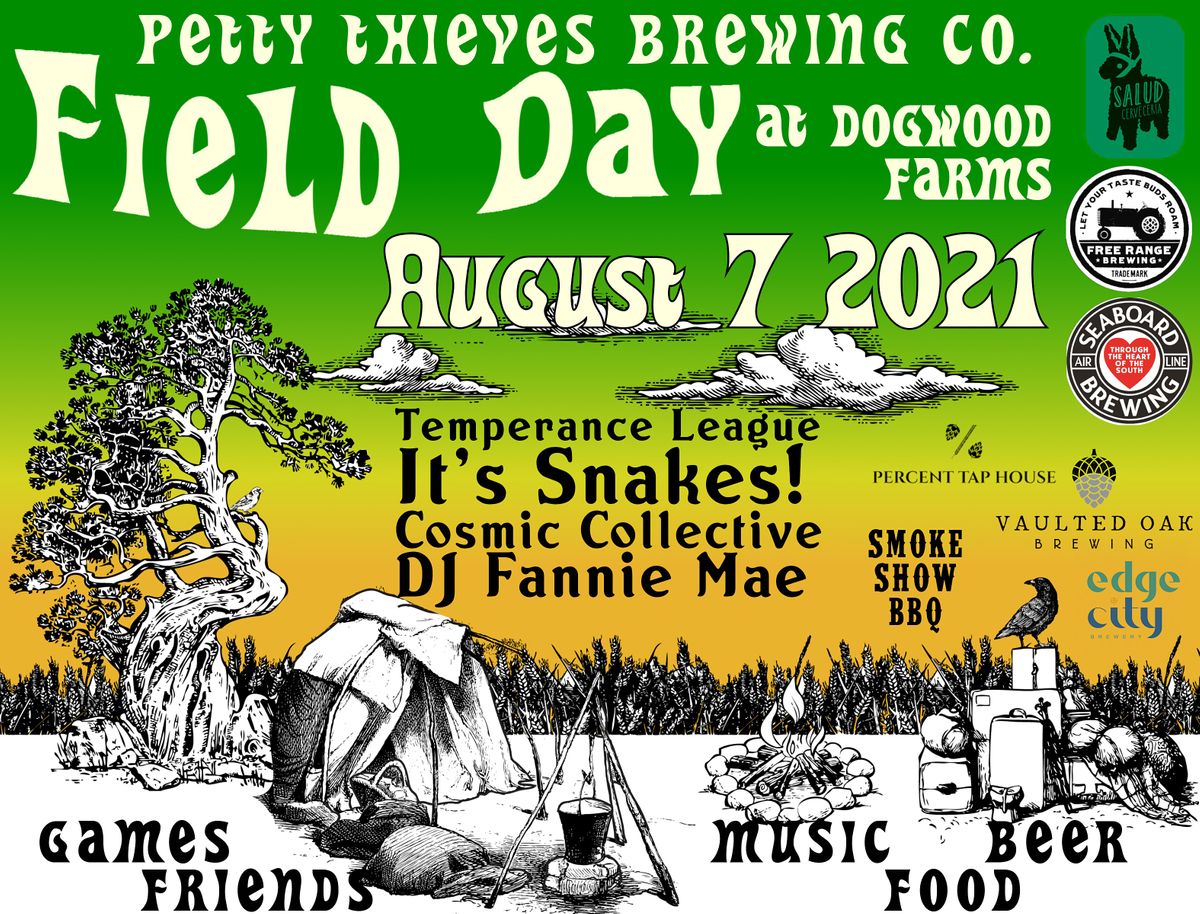 Petty Thieves Field Day