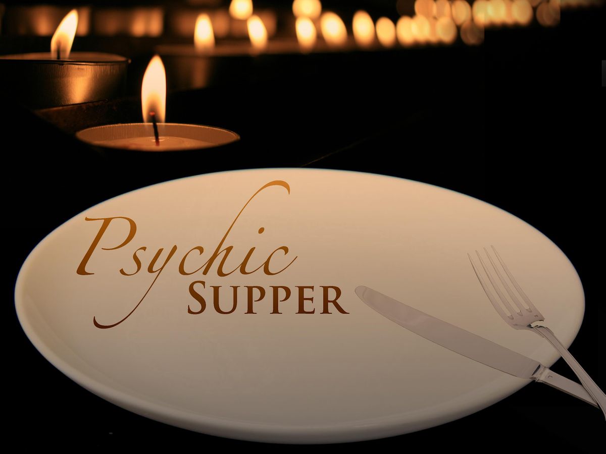 Psychic Supper at Zion