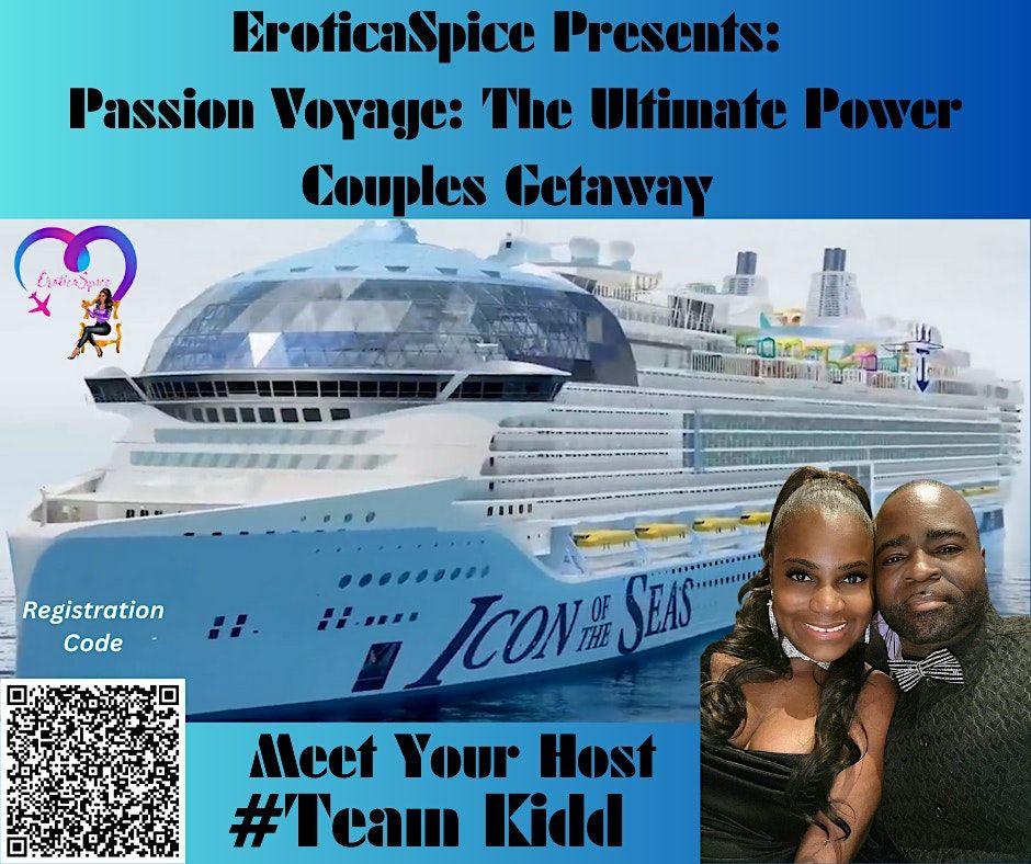 EroticaSpice Presents: Passage Voyage: The Ultimate Power Couples Getaway