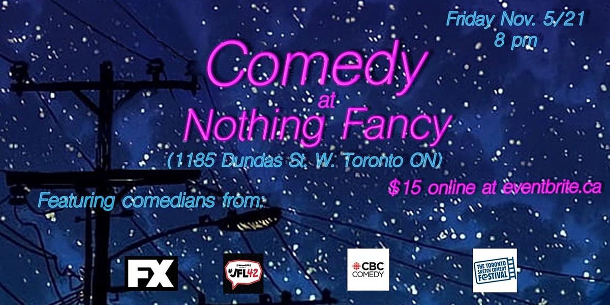 Comedy at Nothing Fancy