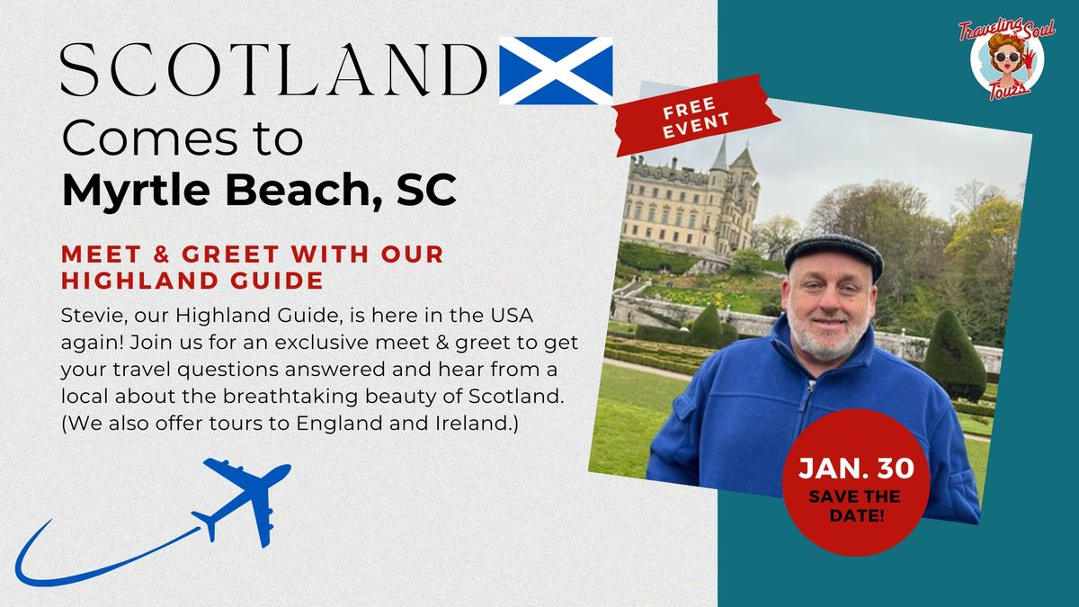 Myrtle Beach, SC: Meet & Greet With Our Highland Guide