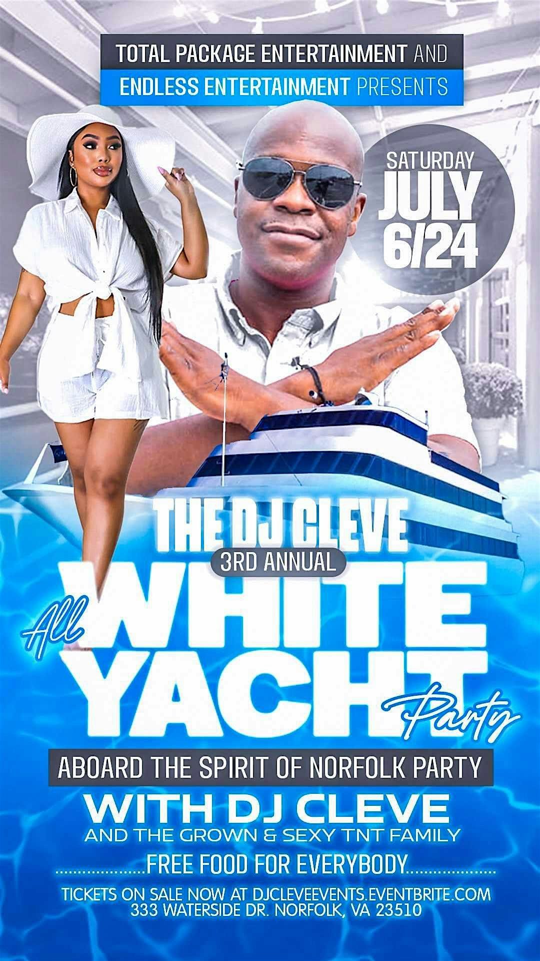 Dj Cleve 3rd Annual All White Yacht Party