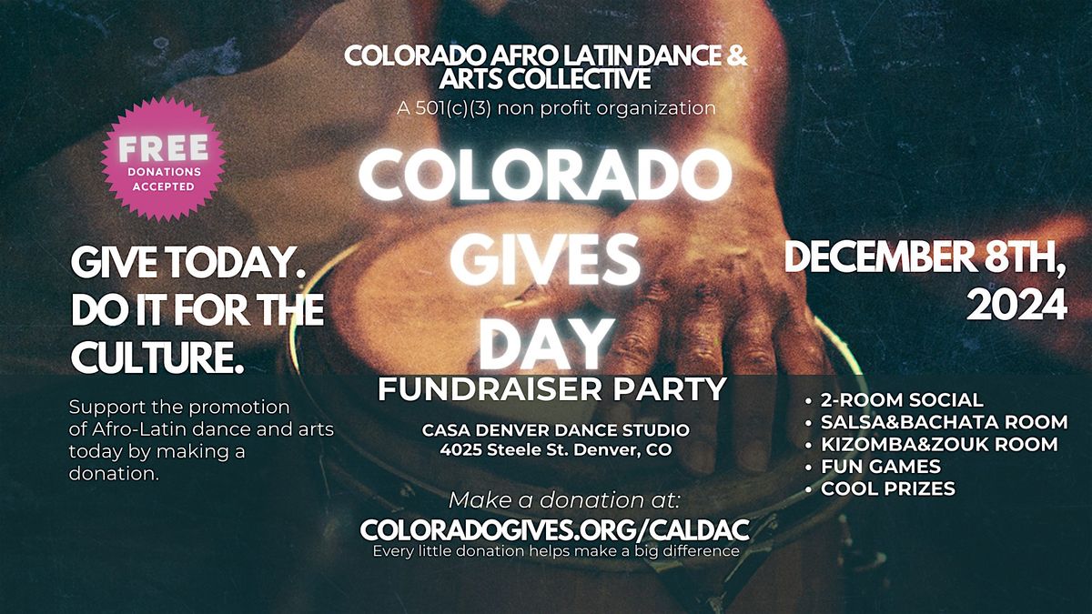 Colorado Gives Day - CALDAC Fundraiser Party