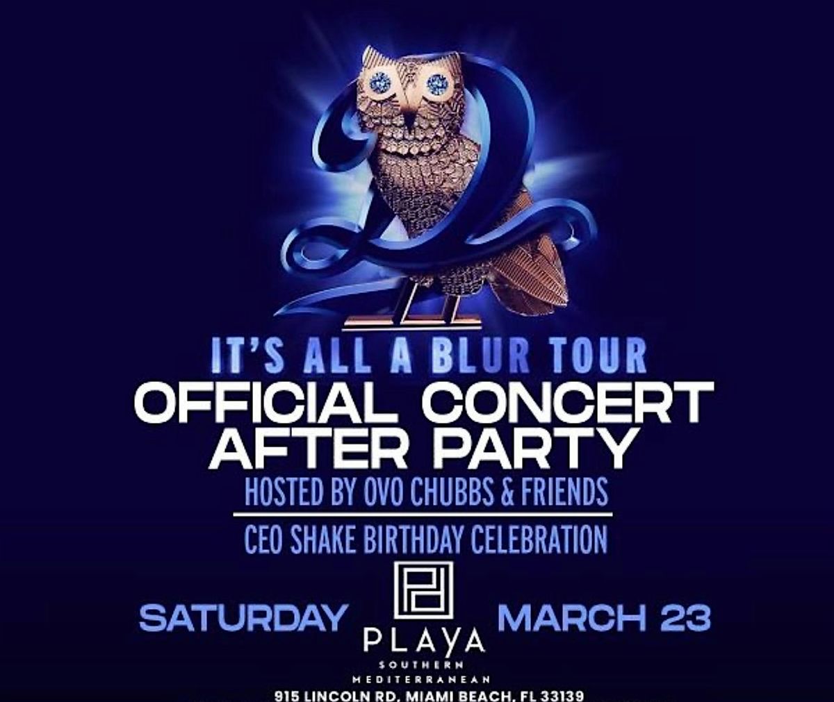 Official It's All A Blur Tour After-Party -Saturday March 23, 2024