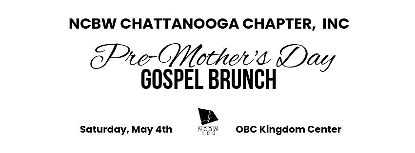 NCBW Pre-Mother's Day Gospel Brunch
