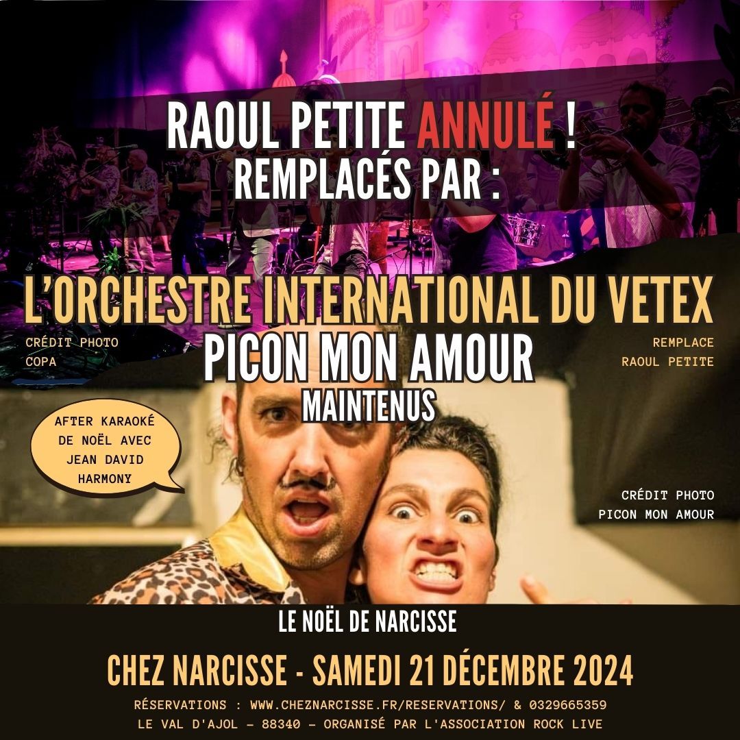 PICON MON AMOUR + L'ORCHESTRE INTERNATIONAL DU VETEXLe Karaok\u00e9 de No\u00ebl - Chez Narcisse 