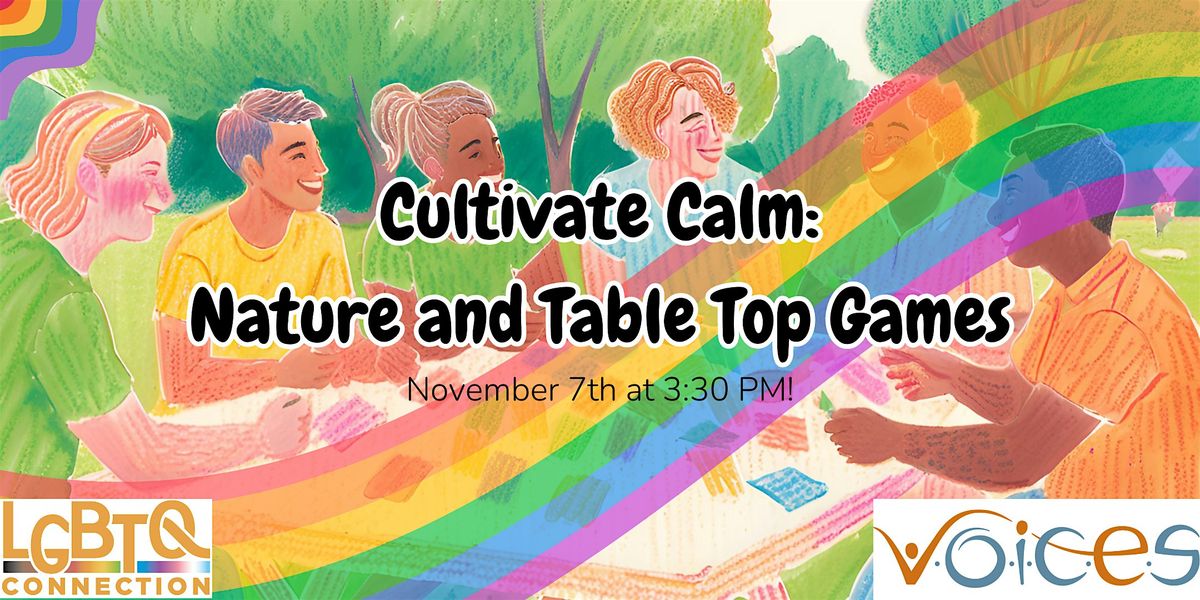 Cultivate Calm: Nature and Table Top Games