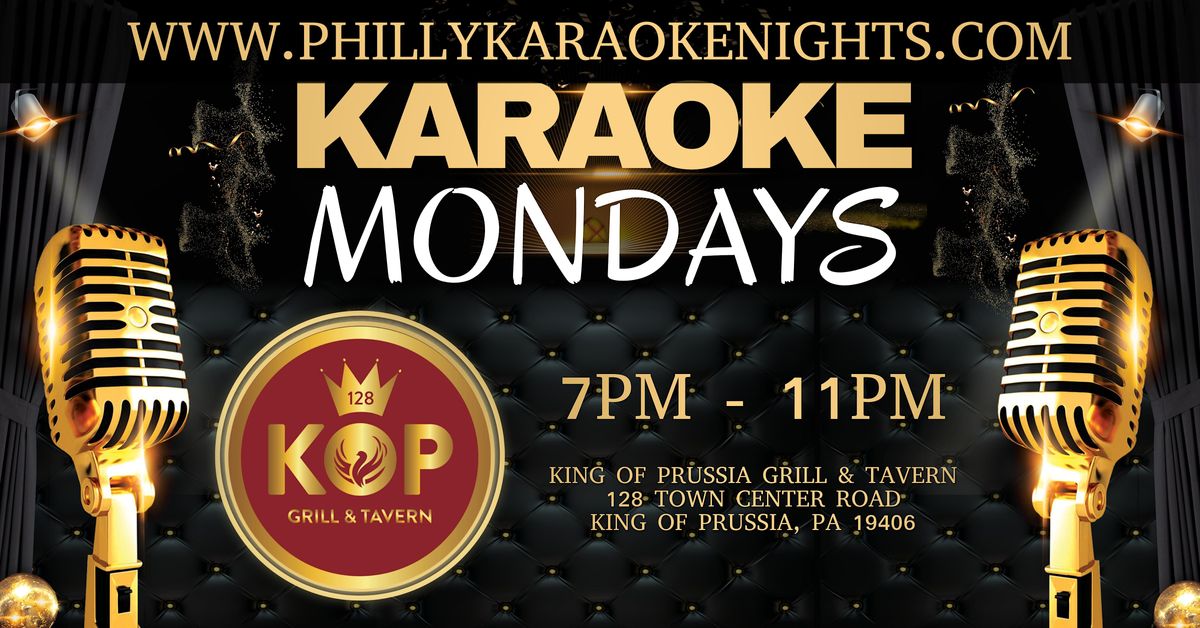 Monday Karaoke at KOP Grill & Tavern (King Of Prussia - Montgomery County)