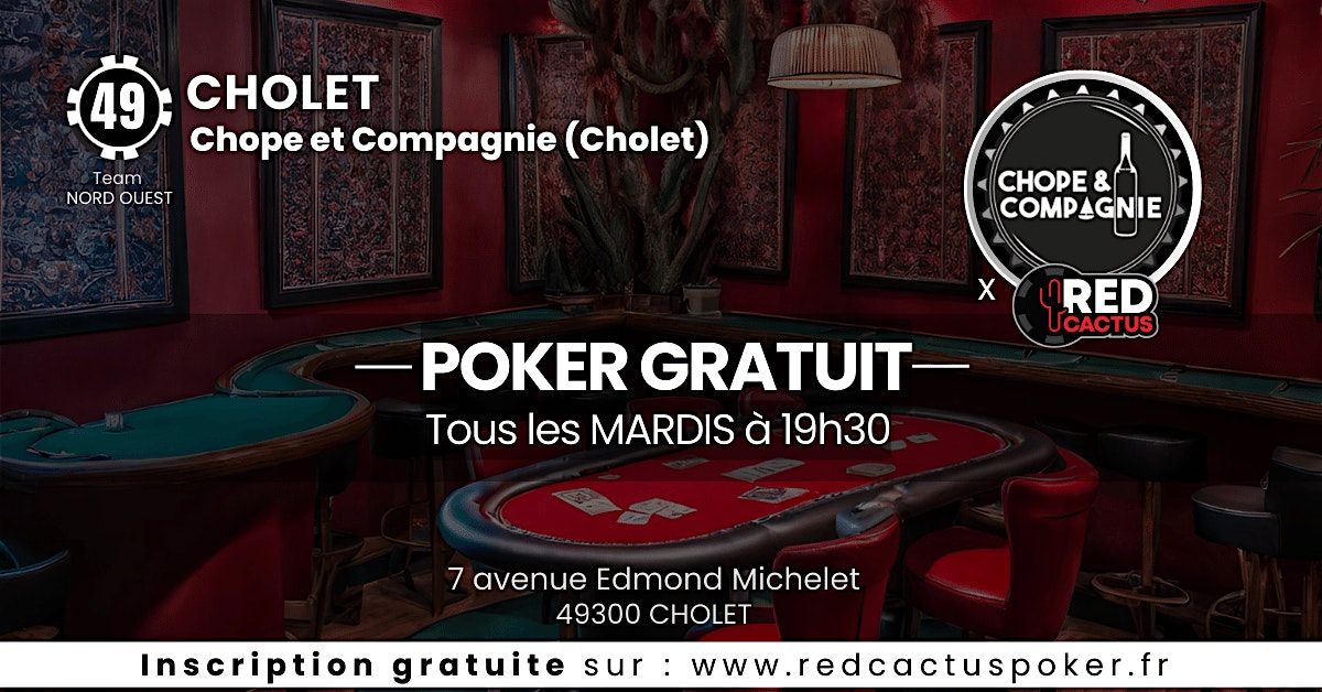 Soir\u00e9e RedCactus Poker X Chope et Compagnie \u00e0 CHOLET (49)