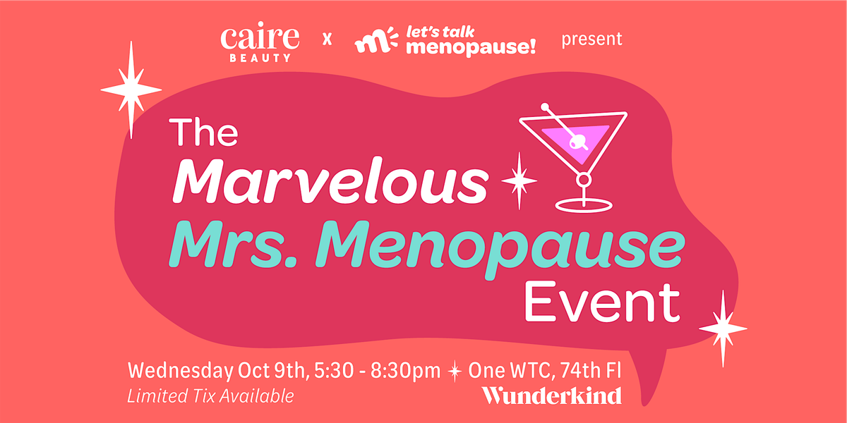 The 3rd Annual Marvelous Mrs. Menopause Event