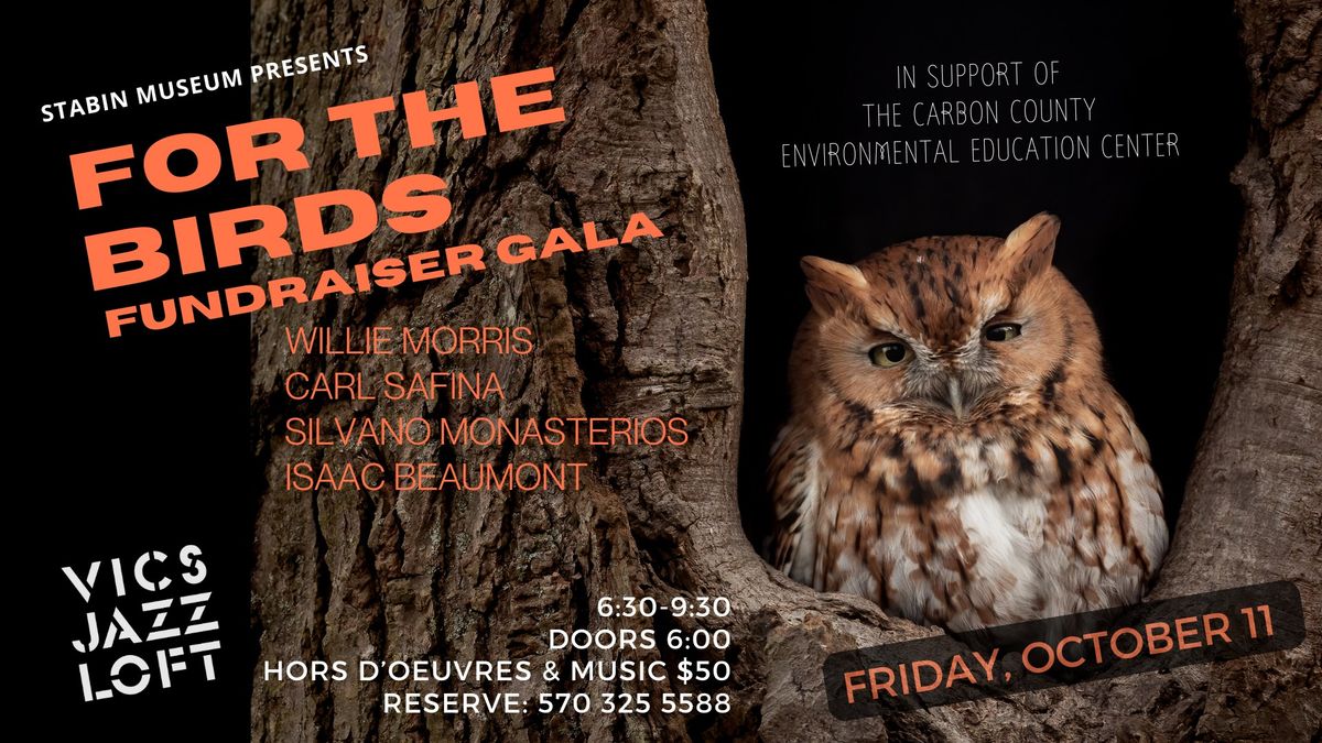 "For the Birds" Jazz Gala Fundraiser 