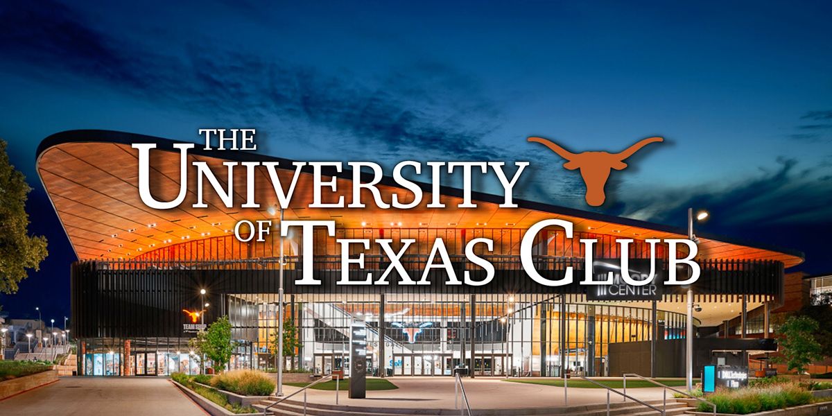 Invitation Only | UT Club VIP Texas Women's Basketball Pregame