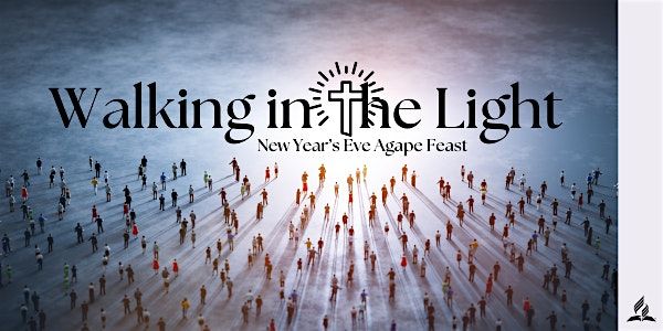 New Year's Eve Agape Feast