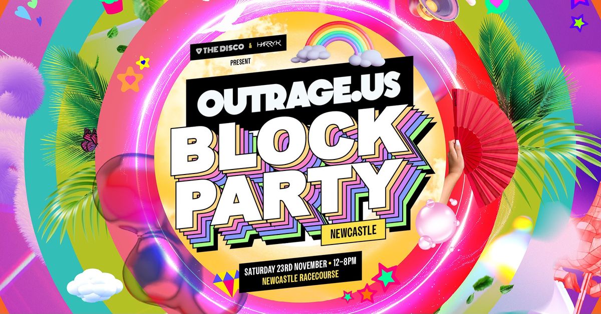 The Disco + Harry K Present: The OUTRAGEOUS Block Party