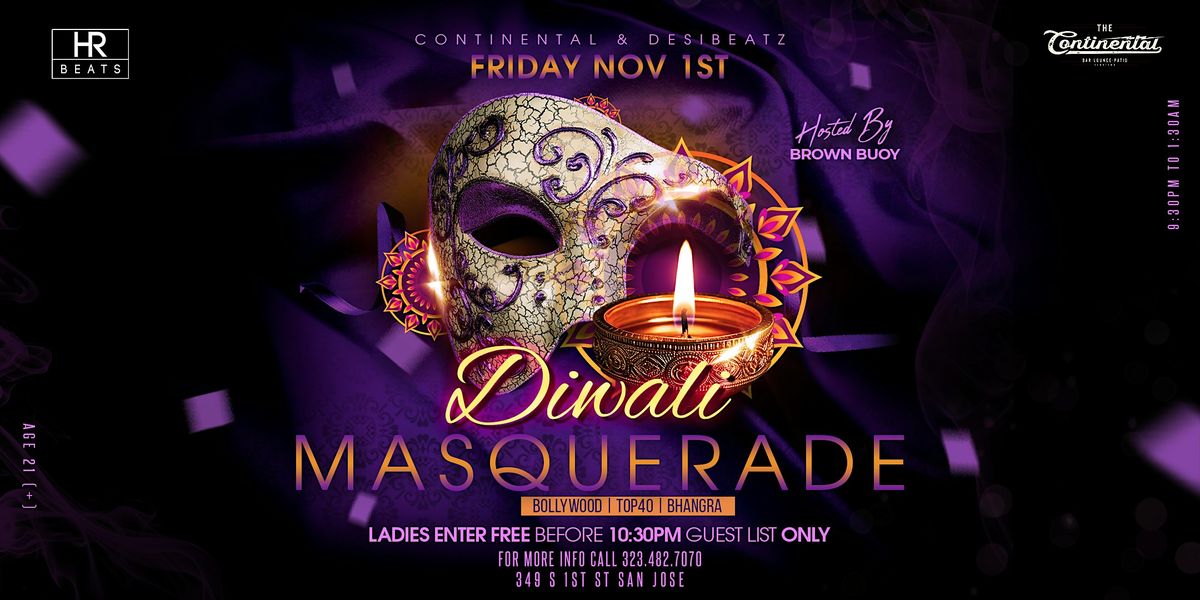 DIWALI MASQUERADE - Bollywood Party @Continental on November 1st