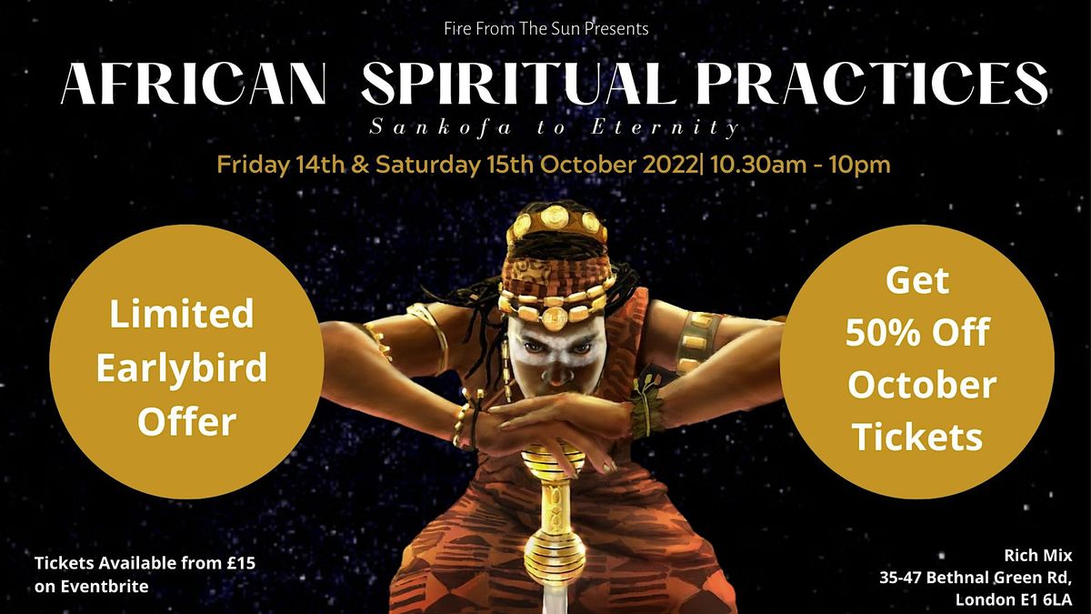 African Spiritual Practices October 14th & 15th