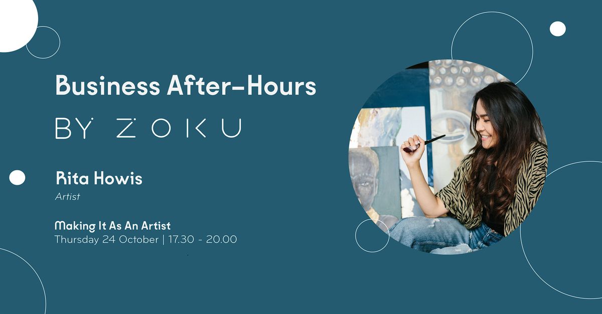 Business After-Hours: Making It As An Artist