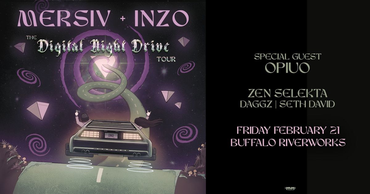 MERSIV & INZO: Digital Night Drive - Buffalo