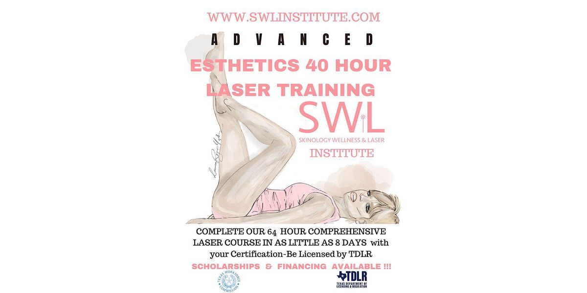 Medical Esthetic & Laser Training Course TDLR  Approved Open House McKinney