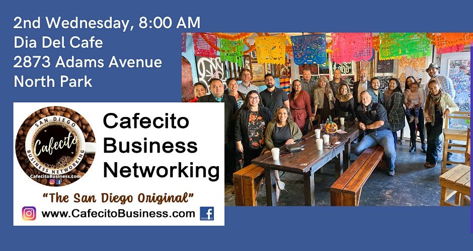 Cafecito Business Networking, Dia Del Cafe - 2nd Wednesday August