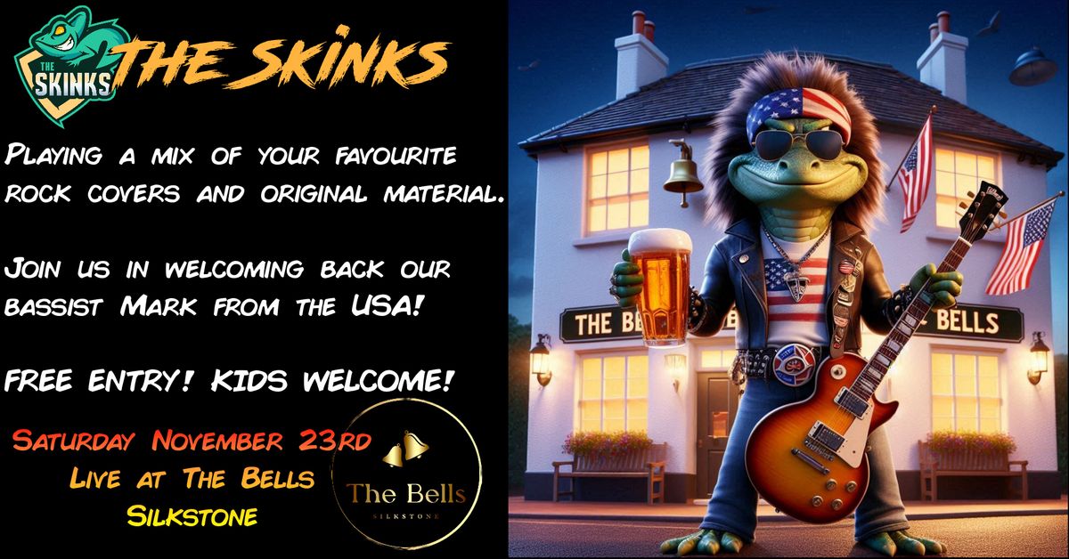 The Skinks - Live at The Bells Silkstone - FREE ENTRY