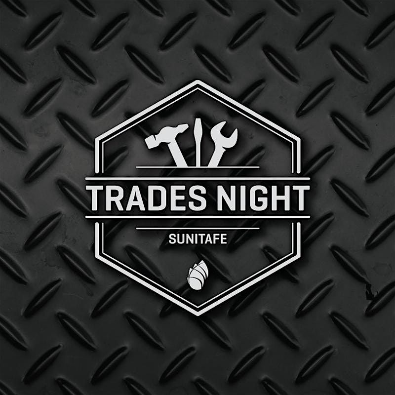 SuniTAFE Trades Night Mildura