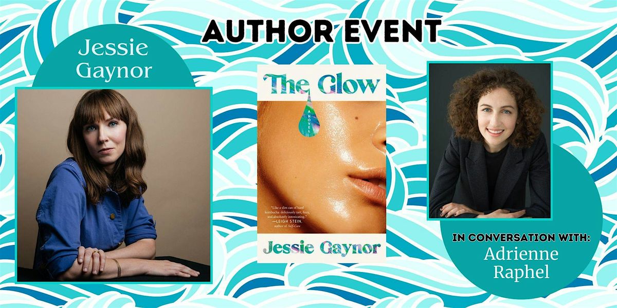 Author Event: Jessie Gaynor in conversation with Adrienne Raphel