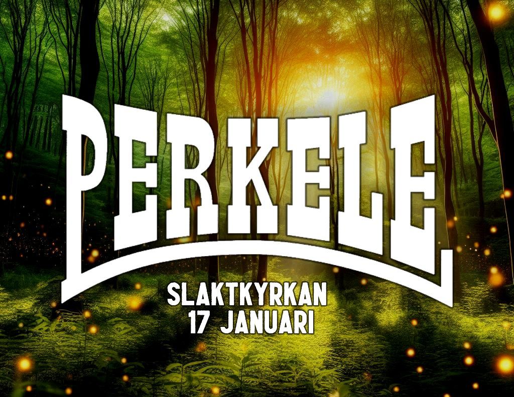 Perkele | Slaktkyrkan