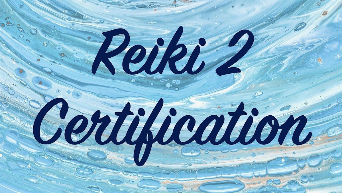 Usui Reiki 2 Certification