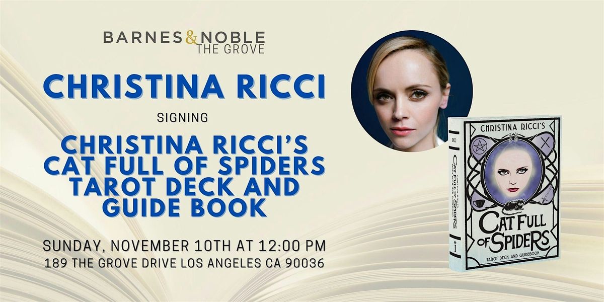 B&N The Grove welcomes Christina Ricci!