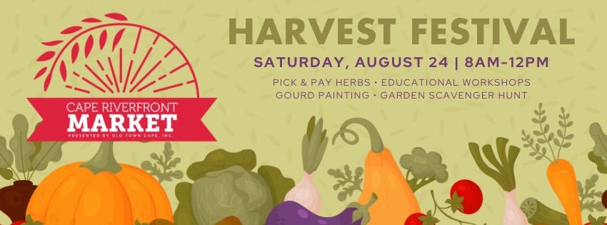 Cape Riverfront Market - Harvest Festival 
