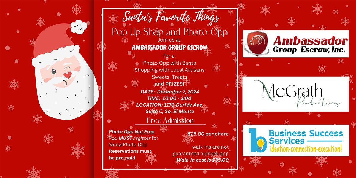 Santa's Favorite Things - Meet & Greet Santa Photo Opp and Pop Up Shop