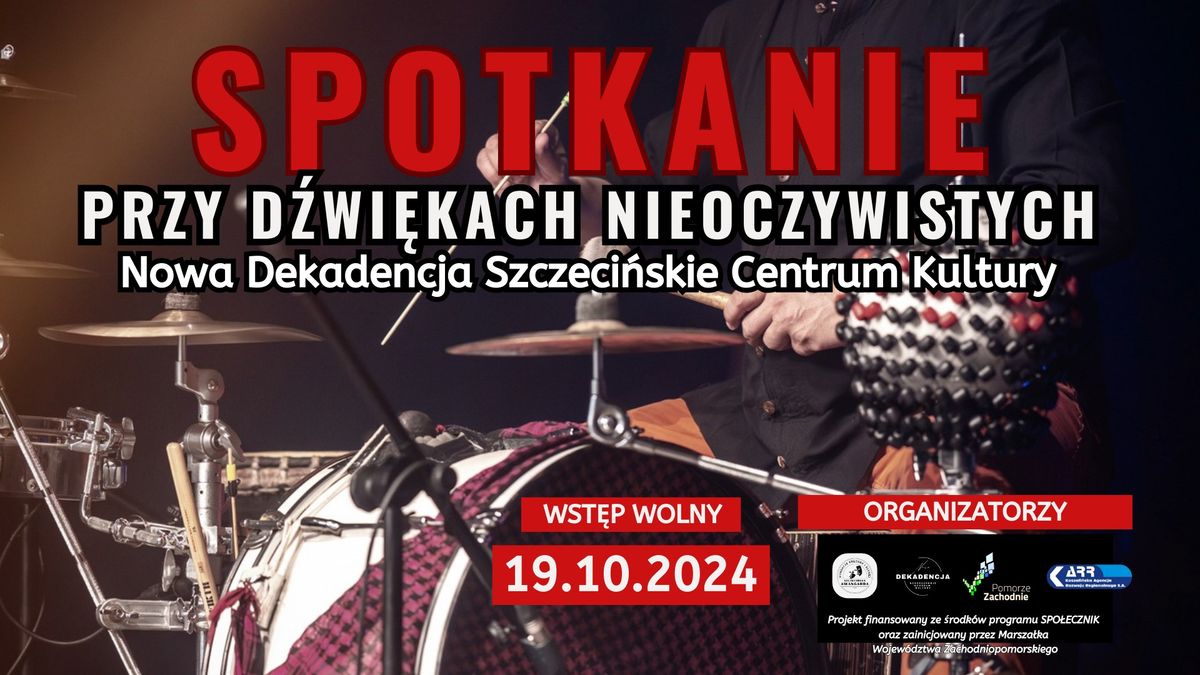 Spotkanie przy D\u017awi\u0119kach Nieoczywistych | projekt muzyczno-edukacyjny