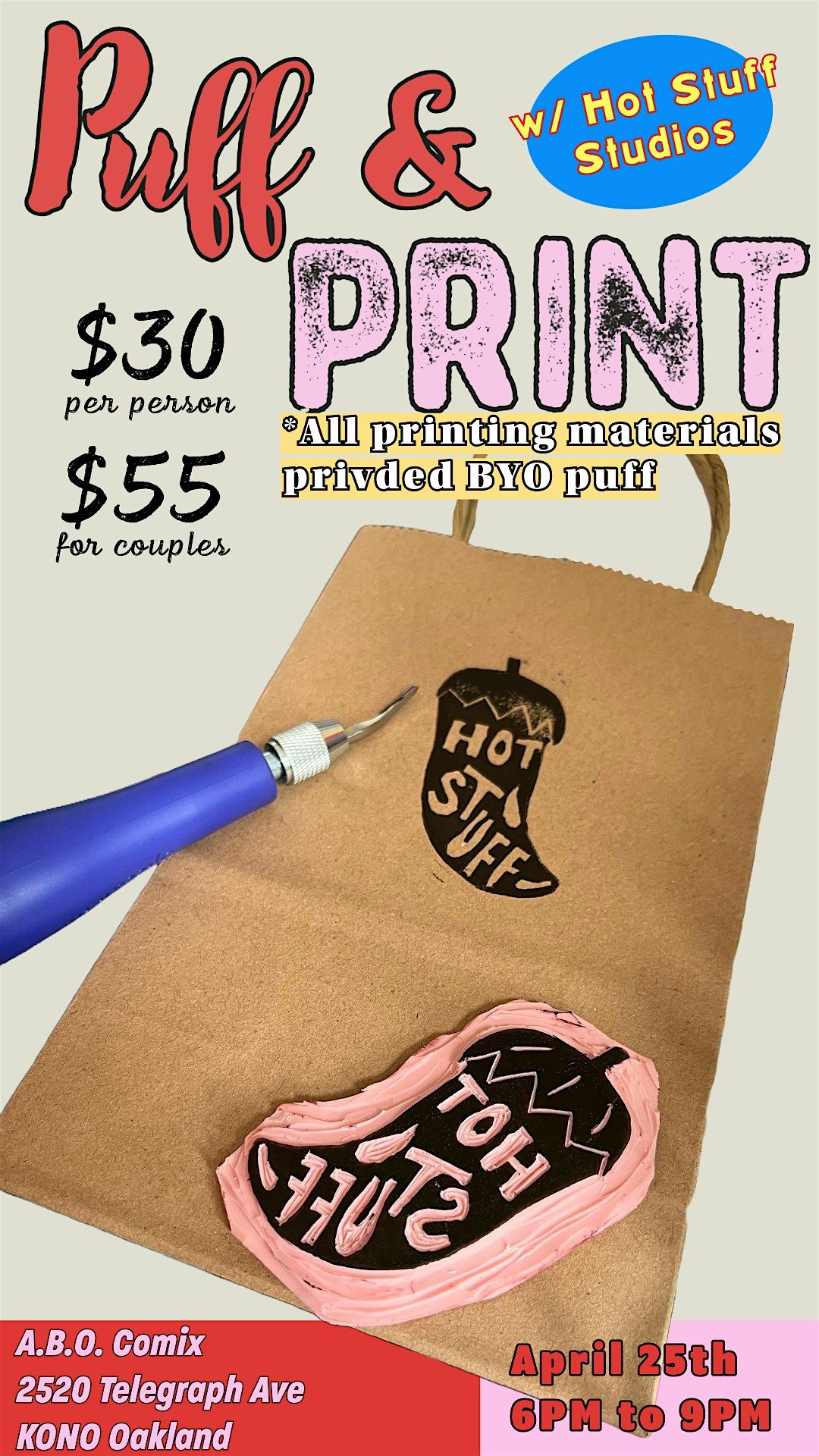 Puff and Print Workshop with Hot Stuff Studios!