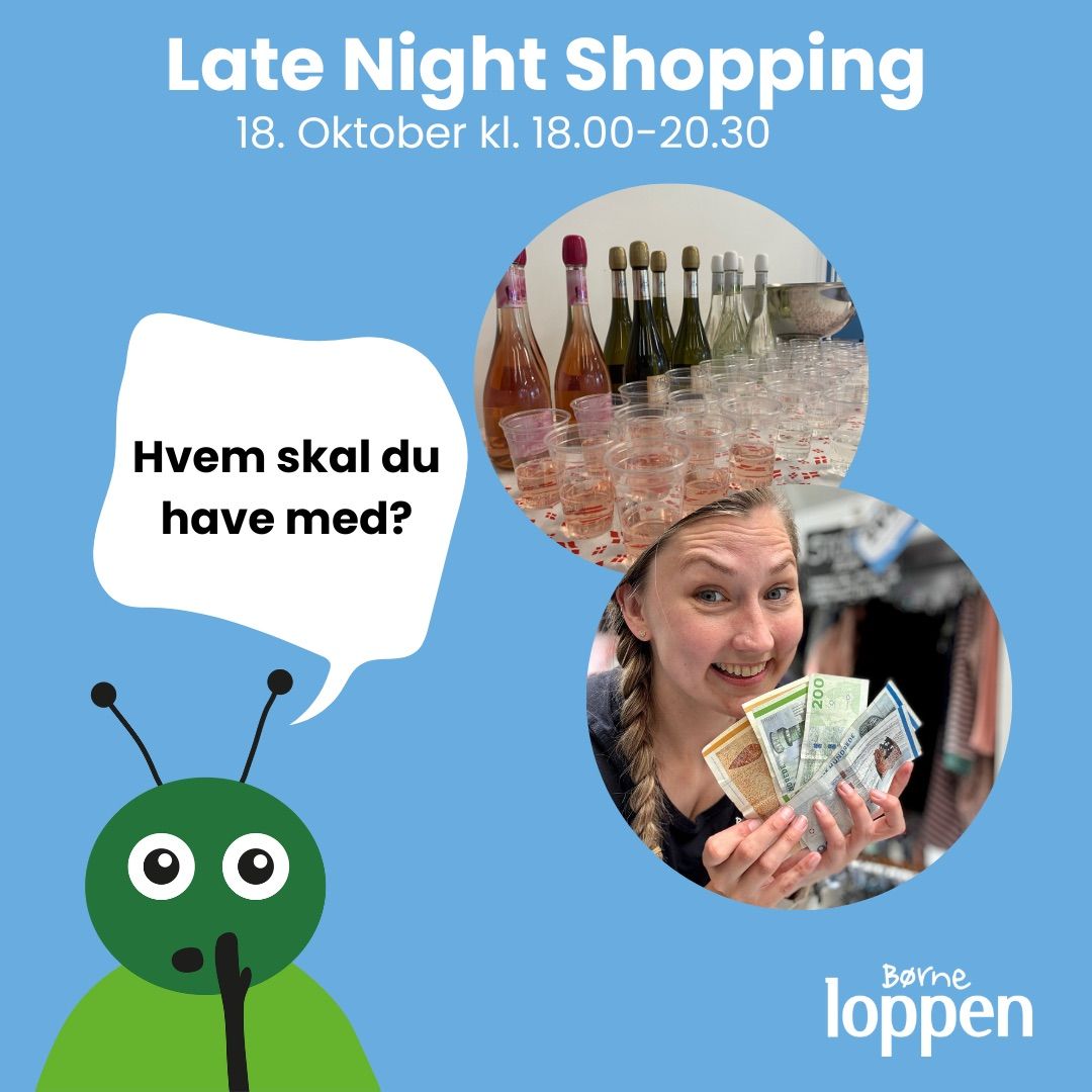 Late Night Shopping 18\/10