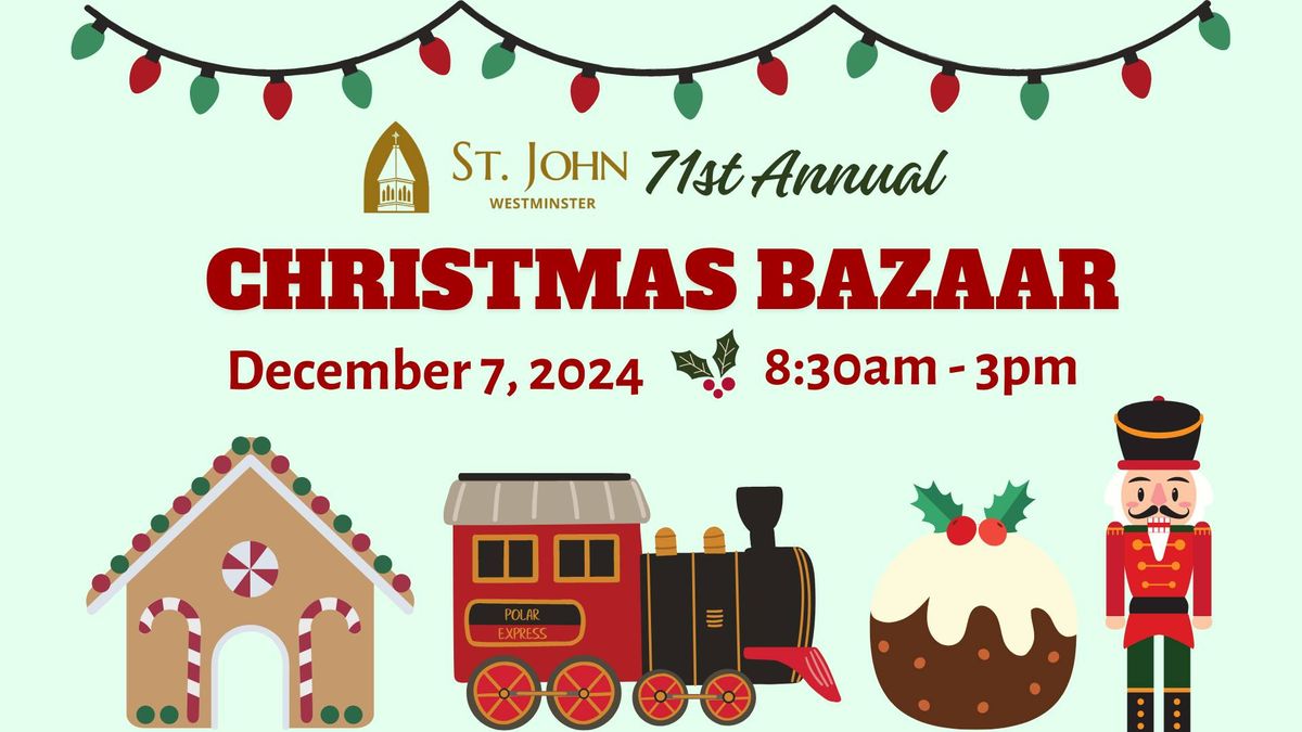 71st Annual St. John Christmas Bazaar