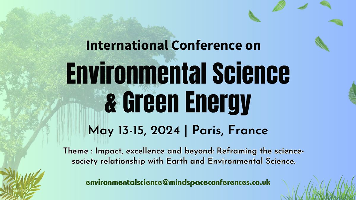 International Conference on Environmental Science & Green Energy