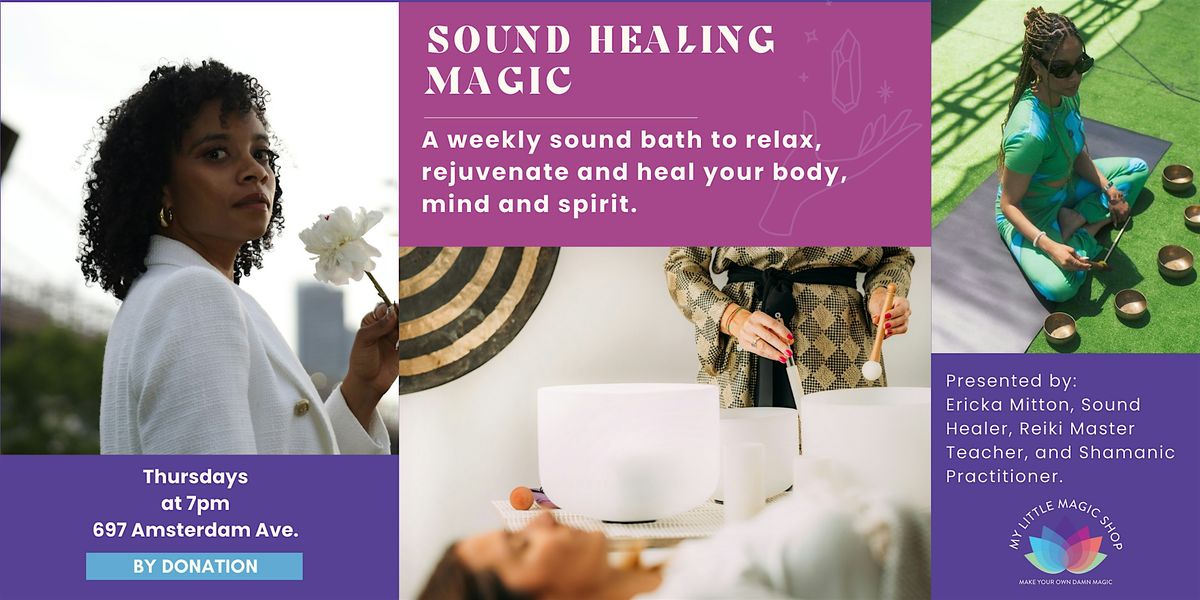 4\/25: Sound Healing Magic with Ericka Mitton