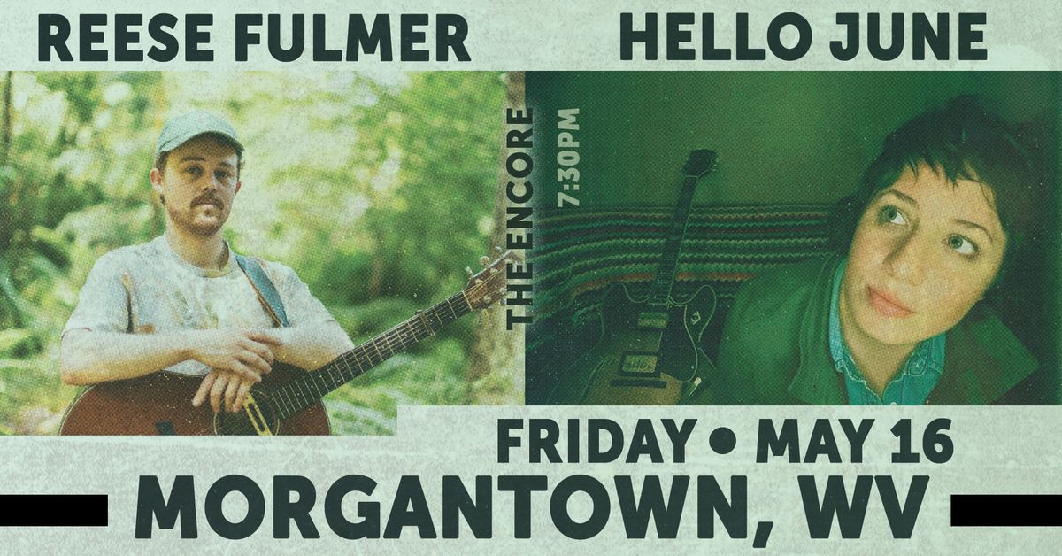 Reese Fulmer & Hello June at The Encore