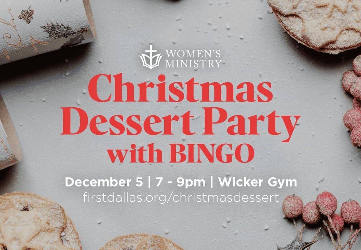 Christmas Dessert Party with Bingo