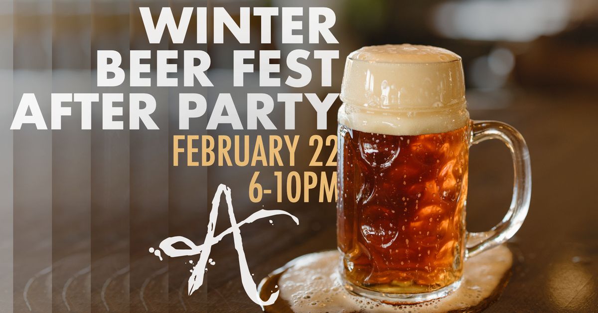 Winter Beer Fest After Party!