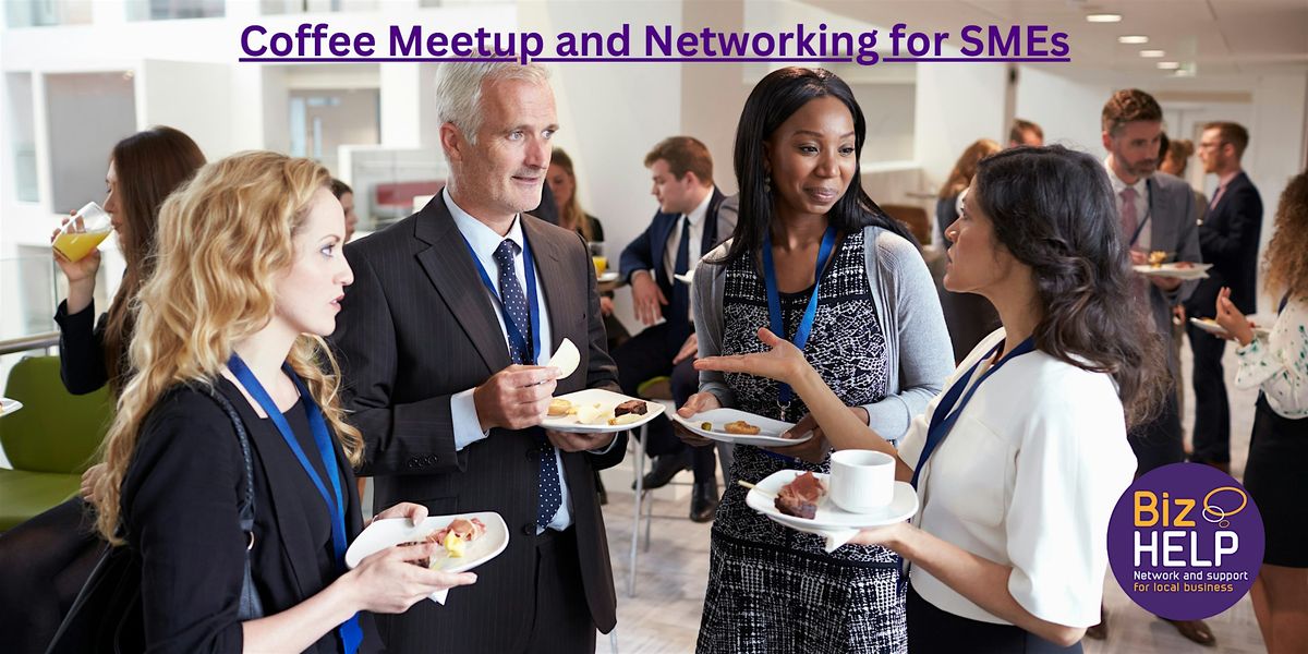 Coffee Meetup and Networking for SMEs - Pinner