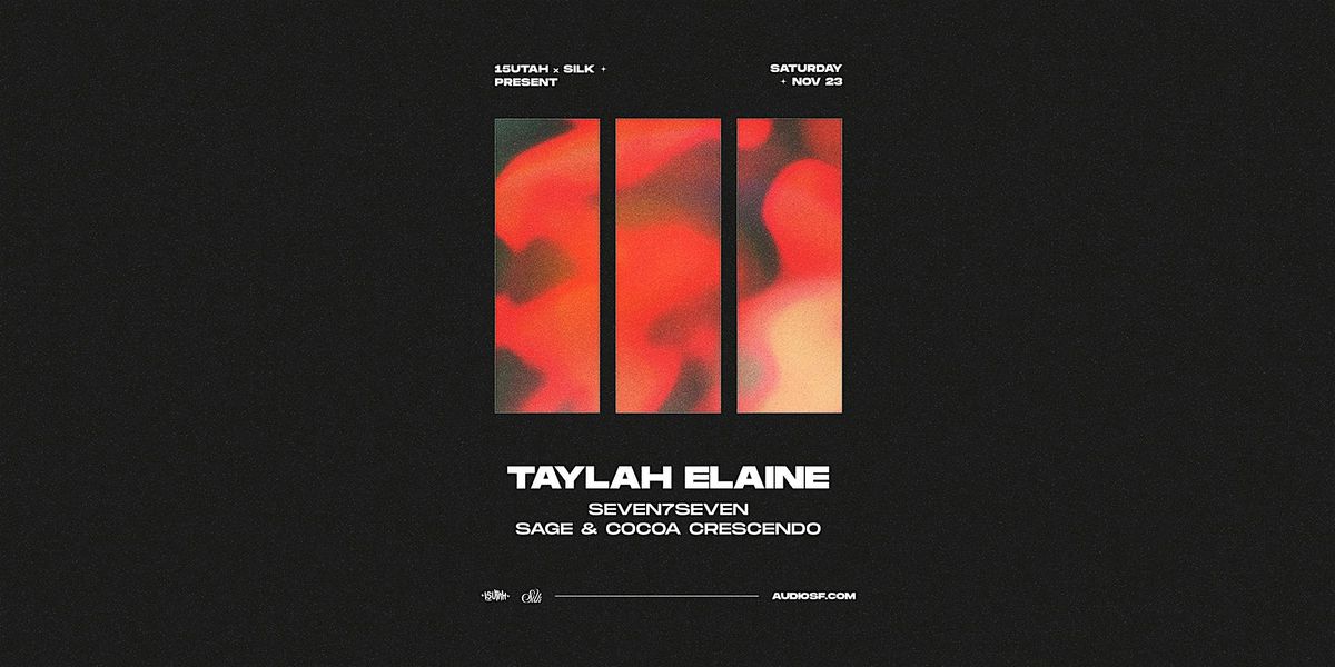 Taylah Elaine @ AUDIO SF