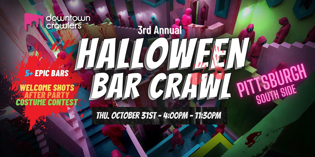 Halloween Bar Crawl 10\/31 - Pittsburgh (South Side)