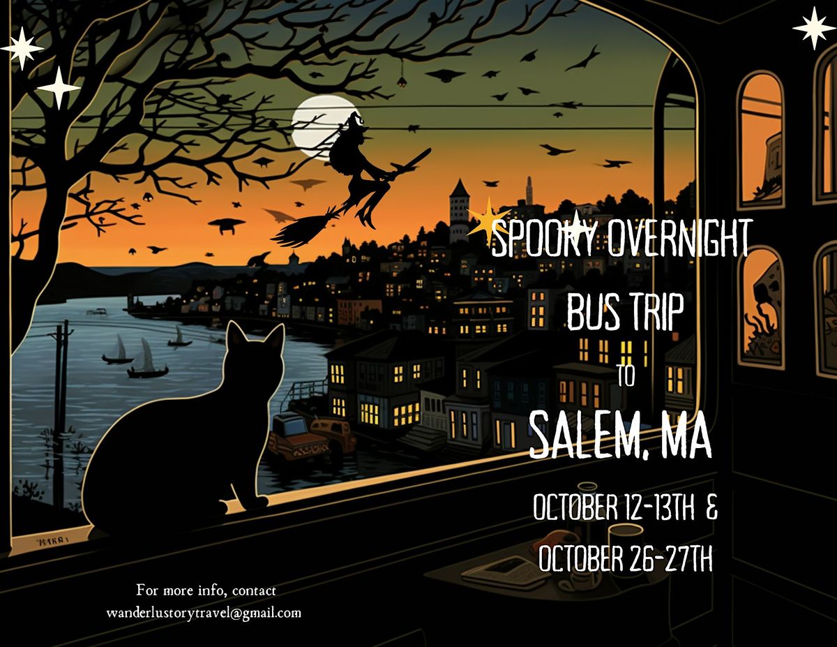 Boston I Salem Overnight from NYC 10\/12-10\/13