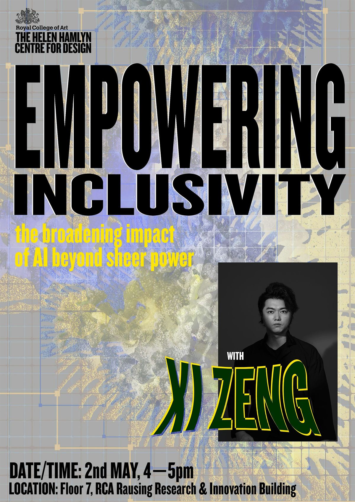Rausing Building EMPOWERING INCLUSIVITY: The Broadening Impact of AI Beyond Sheer Power ...