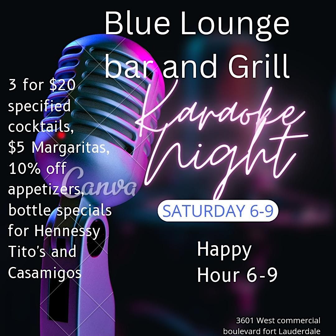 KARAOKE Saturdays At Blue Lounge Bar and Grill