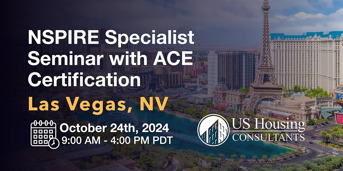 NSPIRE Specialist Seminar w\/ACE Certification  - Las Vegas, NV